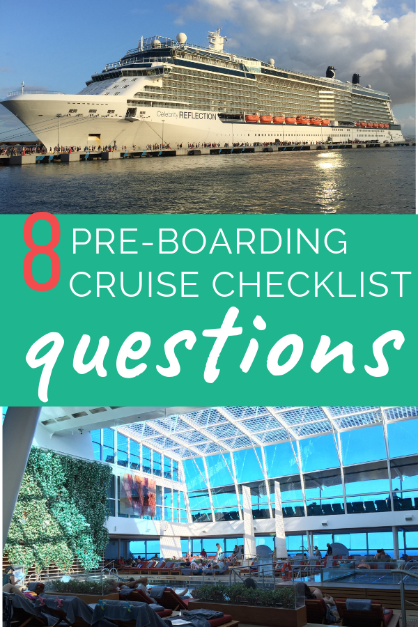 Check out these 8 Pre-Boarding Cruise Checklist Questions to make sure you are prepared for your first cruise! #cruise #cruisechecklist #checklist