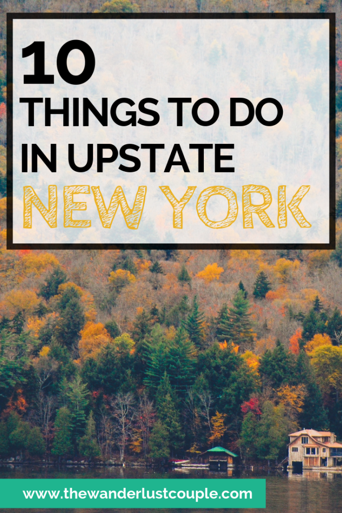 10 Things to Do in Upstate New York