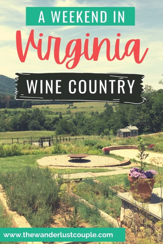 A Weekend in Virginia Wine Country